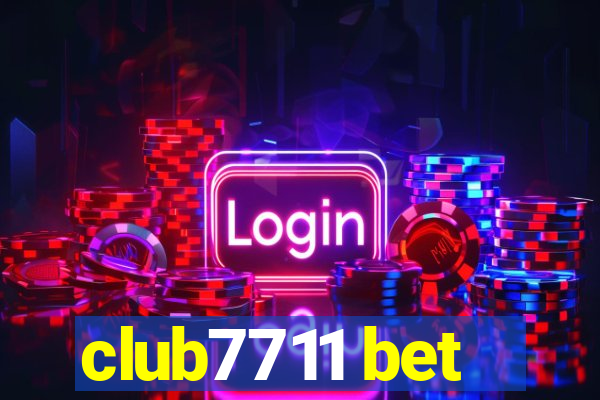 club7711 bet